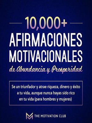 cover image of Más de 10,000 afirmaciones motivacionales de abundancia y prosperidad